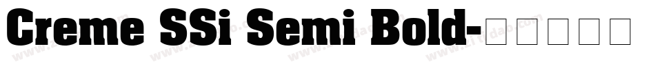Creme SSi Semi Bold字体转换
